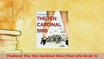 PDF  Thailand The Ten Cardinal Sins Thai Life Book 2 Download Full Ebook