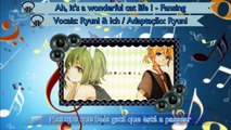 [Vocaloid] Ah, it's a wonderful cat life ! [Fansing PT-BR]