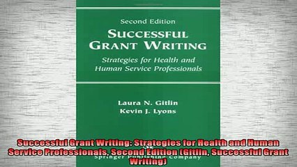 READ book  Successful Grant Writing Strategies for Health and Human Service Professionals Second  FREE BOOOK ONLINE