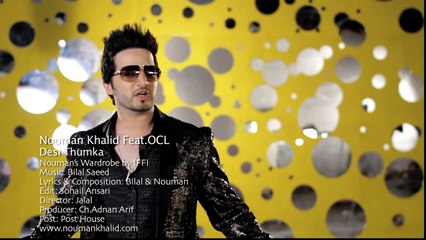 Nouman Khalid - -Desi Thumka- (feat. Osama Com Laude) [Official Video HD]
