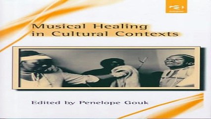 Download Musical Healing in Cultural Contexts  Music   Medicine