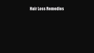 Read Hair Loss Remedies PDF Free