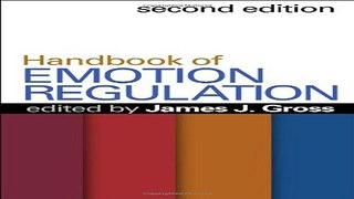Download Handbook of Emotion Regulation  Second Edition