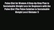 PDF Paleo Diet for Women: A Step-by-Step Plan to Sustainable Weight Loss for Beginners with