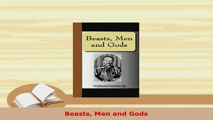 PDF  Beasts Men and Gods Download Full Ebook