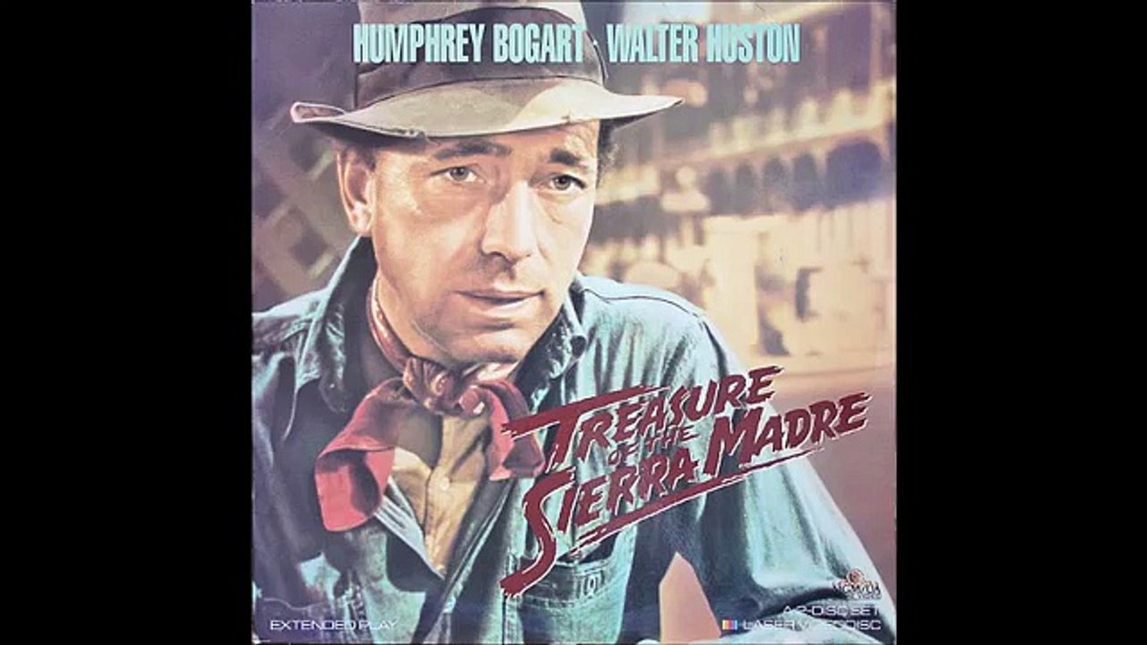 Treasure of the Sierra Madre