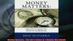 Free PDF Downlaod  Money Matters The Get It Done in 1 Minute Workbook  FREE BOOOK ONLINE