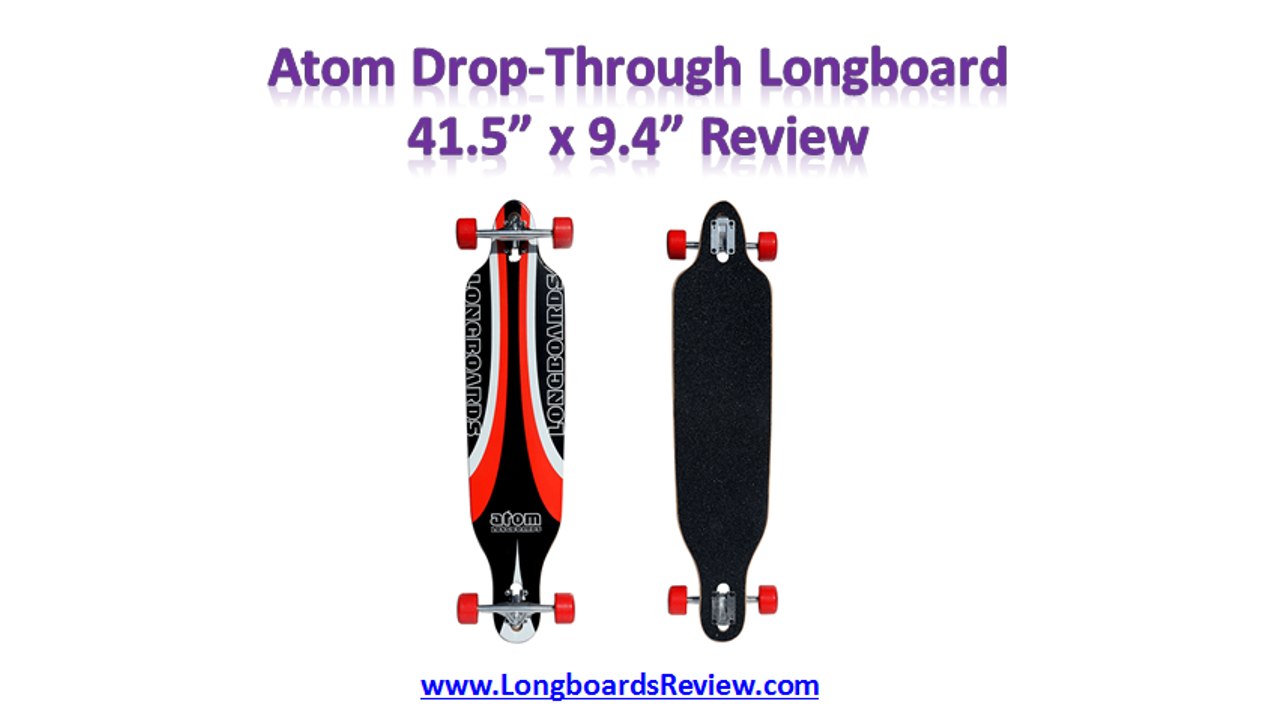 Atom Drop-Through Longboard Review | Best Longboards Review