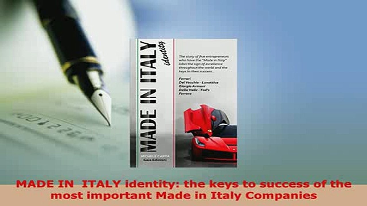 PDF  MADE IN  ITALY identity the keys to success of the most important Made in Italy Companies PDF Full Ebook