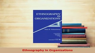Download  Ethnography in Organizations Download Full Ebook