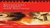 Download Terrorists  Victims and Society  Psychological Perspectives on Terrorism and its