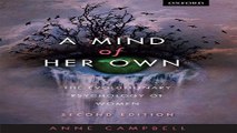 Download A Mind Of Her Own  The evolutionary psychology of women