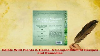 Download  Edible Wild Plants  Herbs A Compendium of Recipes and Remedies Download Online