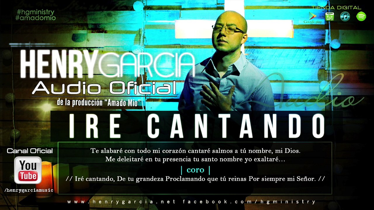 Henry Garcia - Ire Cantando [Audio Oficial]