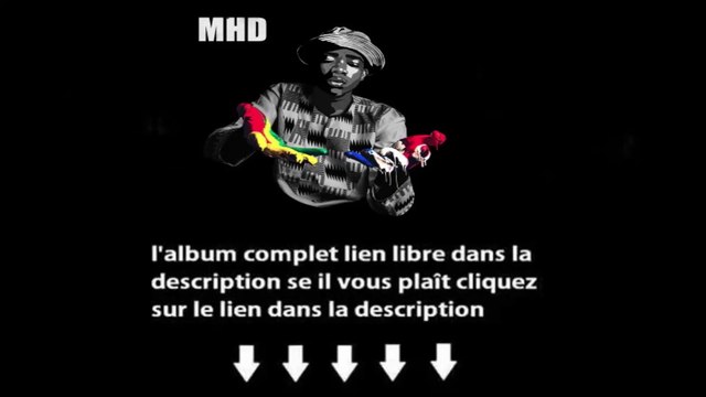 [Tuto] MHD MHD Télécharger Album Complet Gratuit
