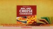 Download  The Mac And Cheese Cookbook Top Delicious Macaroni  Cheese Recipes Macaroni And Cheese Read Full Ebook