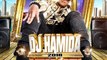 DJ Hamida - Chaftek Zawali (feat. Cheb Rayan) __ Album A La Bien Mix Party 2016