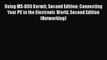 Read Using MS-DOS Kermit Second Edition: Connecting Your PC to the Electronic World Second