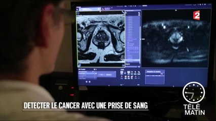 Santé - Détecter le cancer avec une simple prise de sang - 2016/04/12
