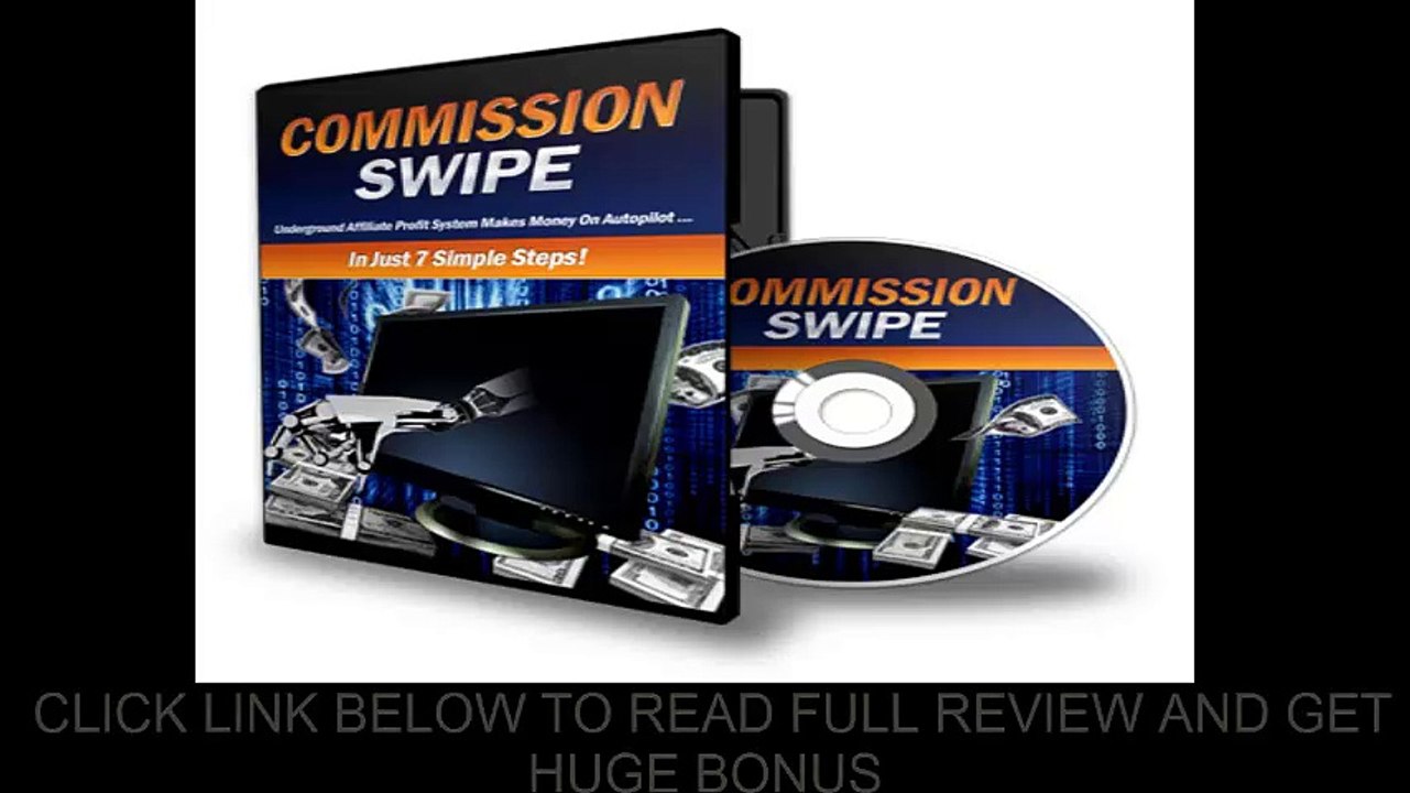 Commission Swipe Review Commission Swipe by John Goff Bonuses