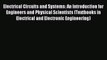 Read Electrical Circuits and Systems: An Introduction for Engineers and Physical Scientists