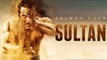 Sultan Movie Official First Look Ft. Salman Khan, Anushka Sharma