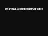 Download SAP R/3 ALE & EDI Technologies with CDROM Ebook Online