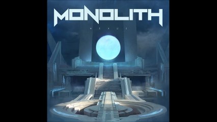 Monolith - Nexus