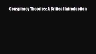 Download ‪Conspiracy Theories: A Critical Introduction‬ PDF Free