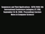 Read Sequences and Their Applications - SETA 2008: 5th International Conference Lexington KY