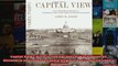 Read  Capital Views Historic Photographs of Washington DC Alexandria and Loudoun County  Full EBook