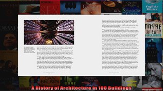 Read  A History of Architecture in 100 Buildings  Full EBook