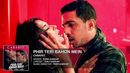 Phir Teri Bahon Mein Full Song | CABARET - Richa Chadda, Gulshan Devaiah