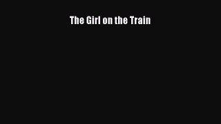 Read The Girl on the Train PDF Free