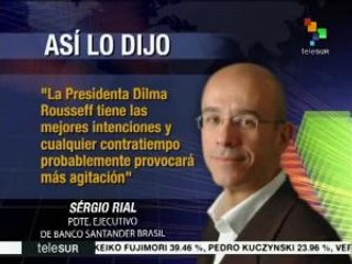 Rial: Dilma Rousseff tienen las mejores intenciones