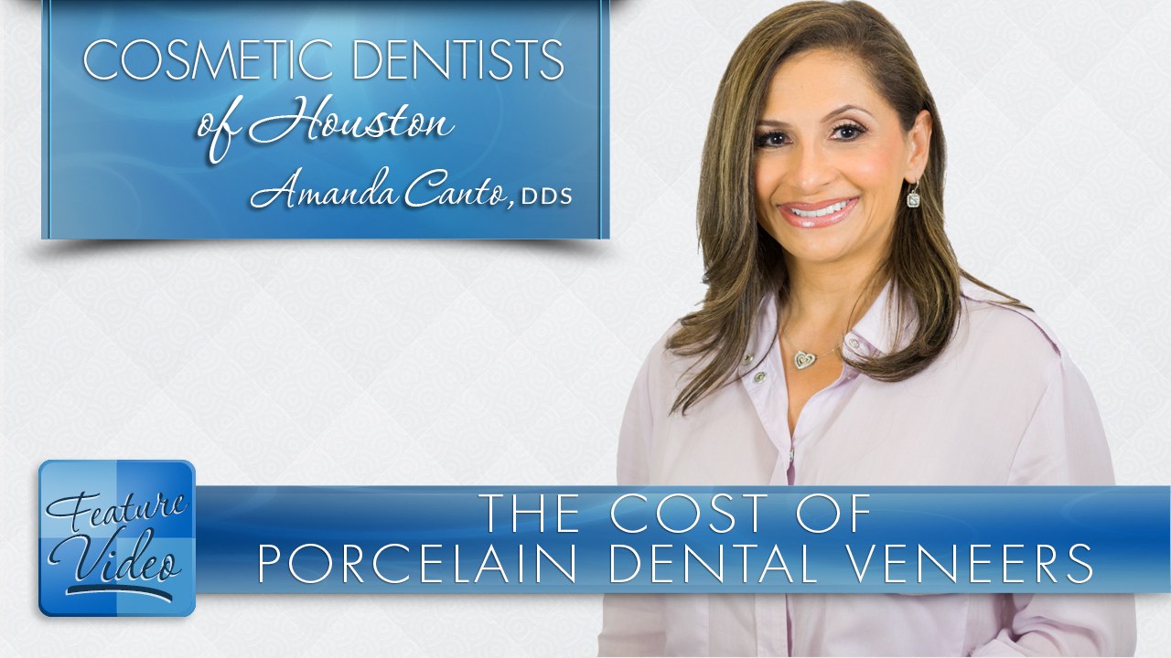 The Cost of Porcelain Dental Veneers ­- Cosmetic Dentists of Houston