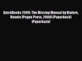 Read QuickBooks 2009: The Missing Manual by Biafore Bonnie [Pogue Press 2008] (Paperback) [Paperback]