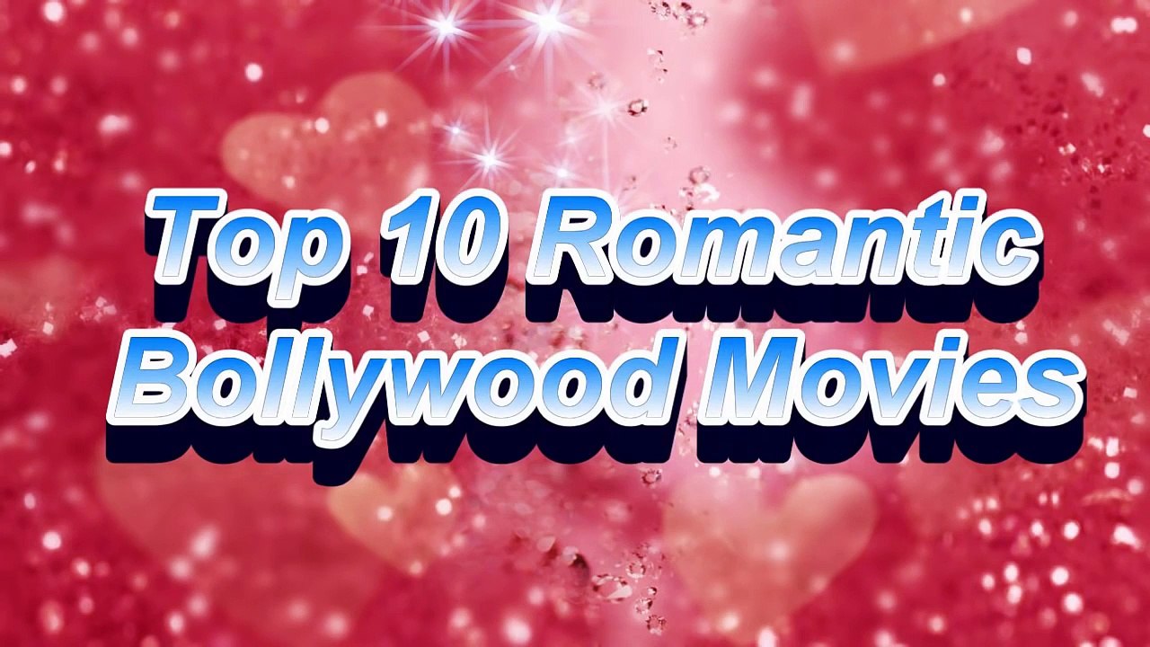 Top 10 Romantic Hindi movies | top 10 Romantic Bollywood movies | Best movies of bollywood hindi