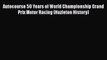 Download Autocourse 50 Years of World Championship Grand Prix Motor Racing (Hazleton History)