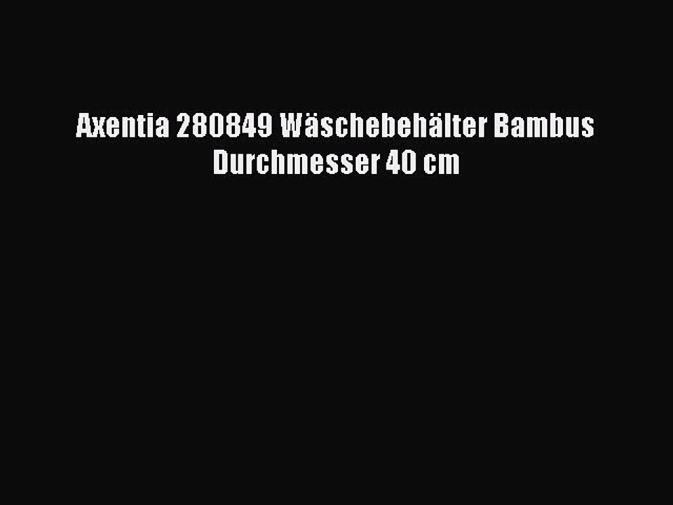NEUES PRODUKT Zum Kaufen Axentia 280849 W?schebeh?lter Bambus Durchmesser 40 cm