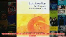 Free   Spirituality in Hospice Palliative Care SUNY Series in Religious Studies  Read Download