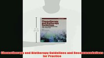 Free   Chemotherapy and Biotherapy Guidelines and Recommendations for Practice Read Download