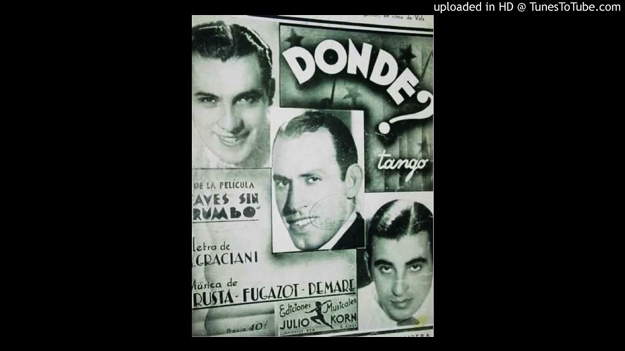 Today's Tango Is... Donde? - Francisco Canaro 03-12-1935