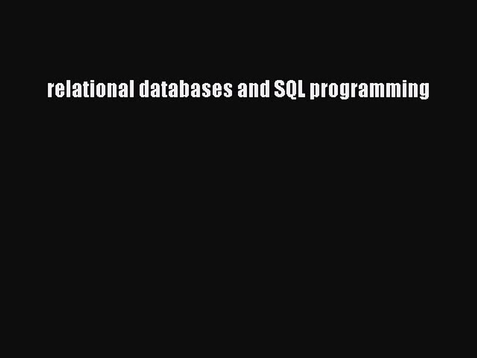 Read relational databases and SQL programming Ebook Free