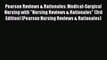 [Read book] Pearson Reviews & Rationales: Medical-Surgical Nursing with Nursing Reviews & Rationales