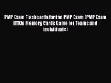 [Read book] PMP Exam Flashcards for the PMP Exam (PMP Exam ITTOs Memory Cards Game for Teams
