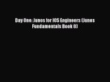 Read Day One: Junos for IOS Engineers (Junos Fundamentals Book 8) Ebook Online