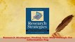 Read  Research Strategies Finding Your Way Through the Information Fog Ebook Free