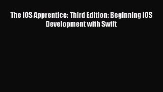 Read The iOS Apprentice: Third Edition: Beginning iOS Development with Swift Ebook Free