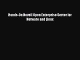 Download Hands-On Novell Open Enterprise Server for Netware and Linux Ebook Free